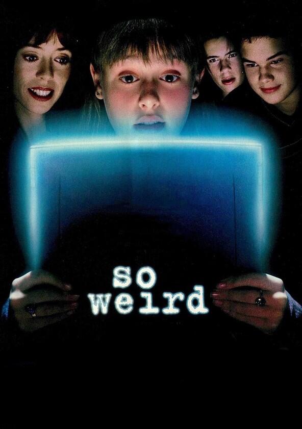 So Weird - Season 1 So Weird - Season 1
