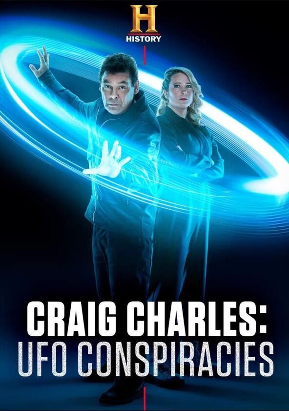 Craig Charles: UFO Conspiracies - Season 1 Craig Charles: UFO Conspiracies - Season 1