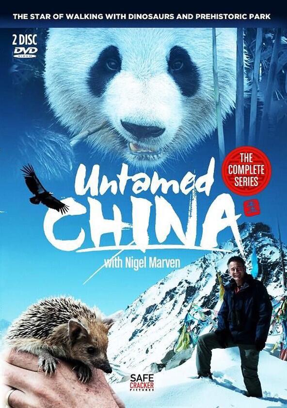Untamed China with Nigel Marven - Season 1 Untamed China with Nigel Marven - Season 1