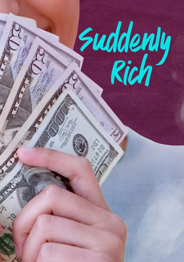 Suddenly Rich - Season 1