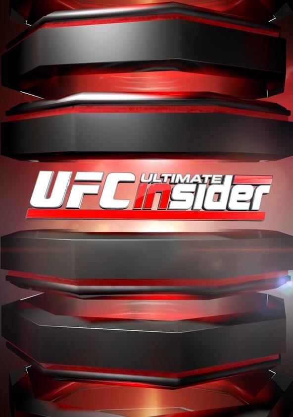 UFC Ultimate Insider - Season 1 UFC Ultimate Insider - Season 1