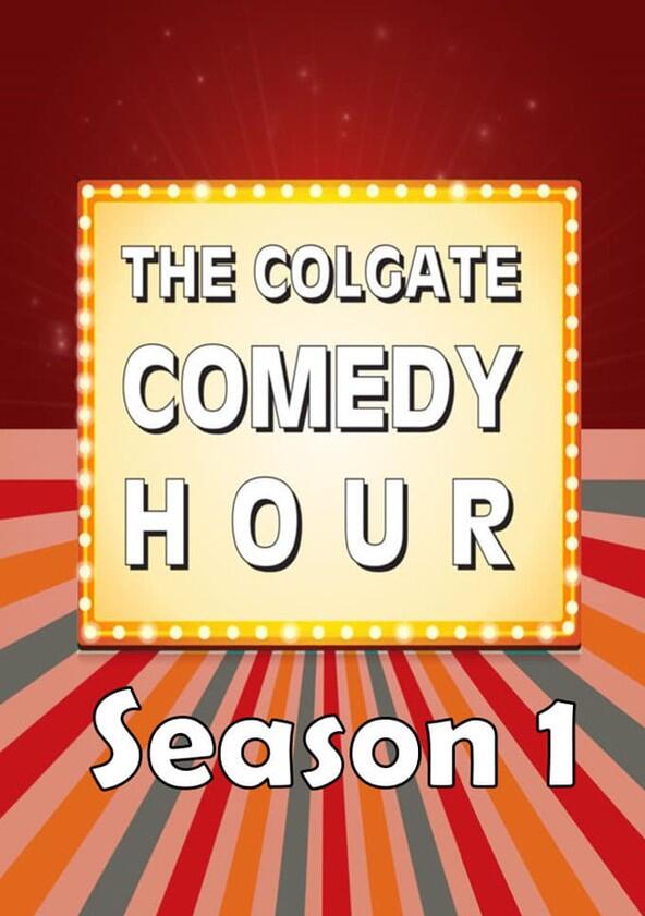 The Colgate Comedy Hour - Season 1 The Colgate Comedy Hour - Season 1