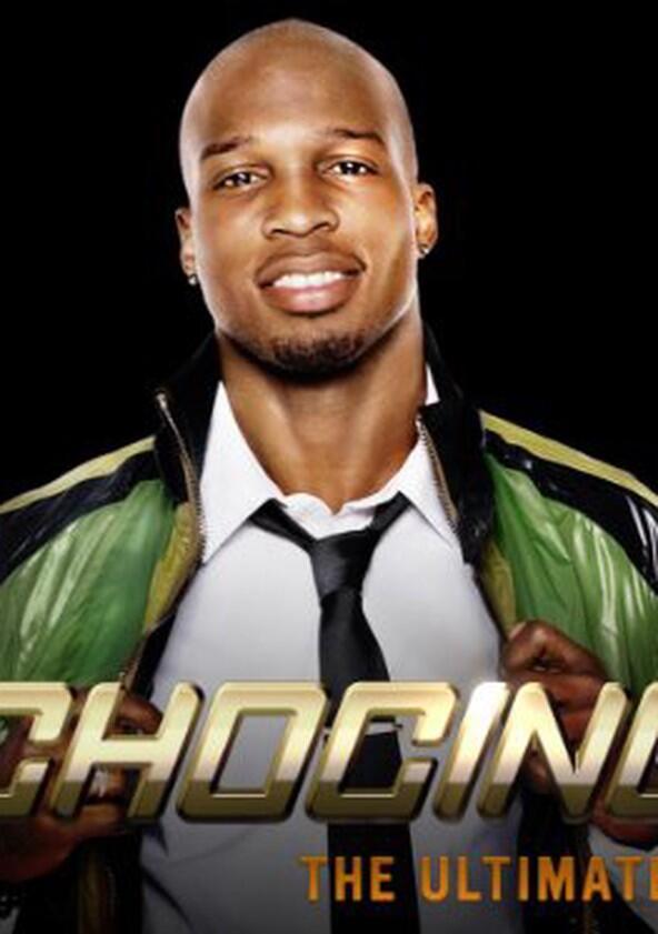 Ochocinco: The Ultimate Catch - Season 1 Ochocinco: The Ultimate Catch - Season 1