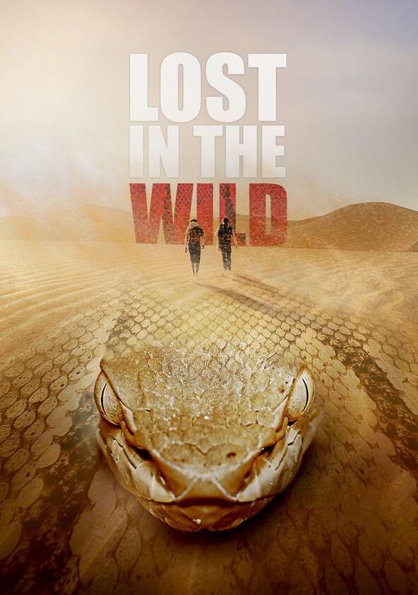 Lost in the Wild - Season 1 Lost in the Wild - Season 1
