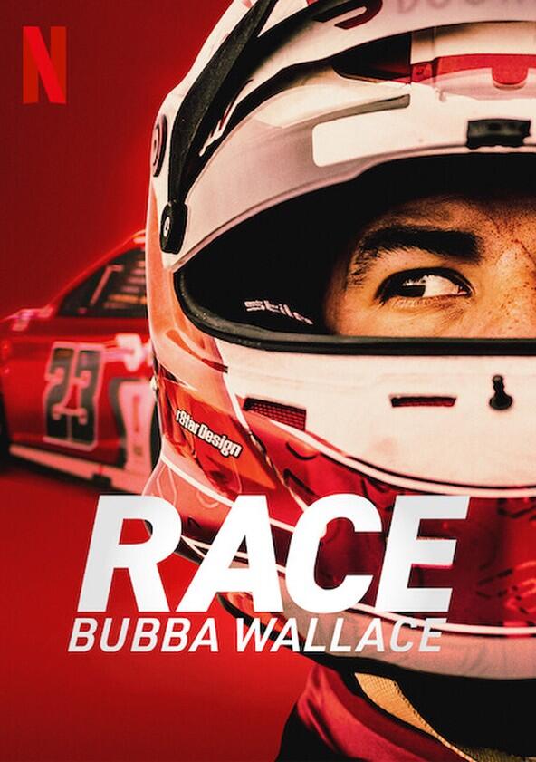 Race: Bubba Wallace - Season 1 Race: Bubba Wallace - Season 1