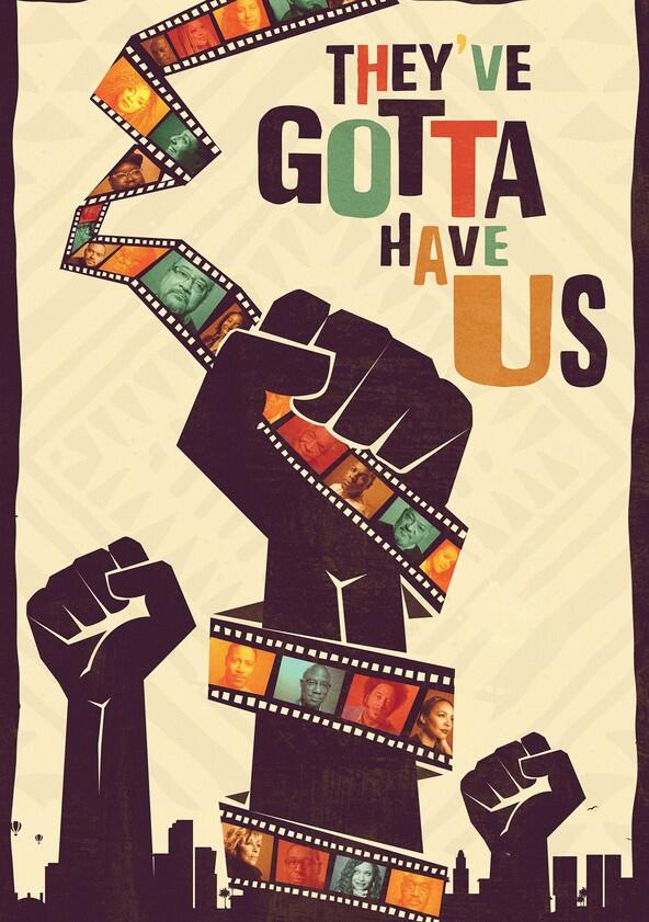 Black Hollywood: 'They've Gotta Have Us' - Season 1 Black Hollywood: 'They've Gotta Have Us' - Season 1