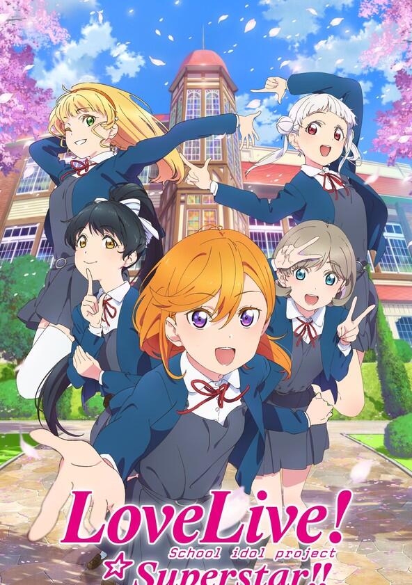 Love Live! Superstar!! - Season 1 Love Live! Superstar!! - Season 1