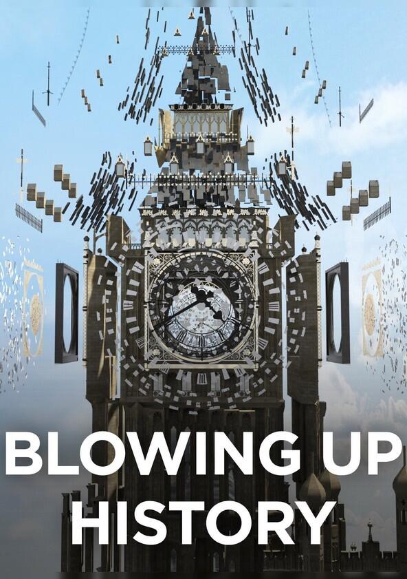 Blowing Up History - Season 1 Blowing Up History - Season 1