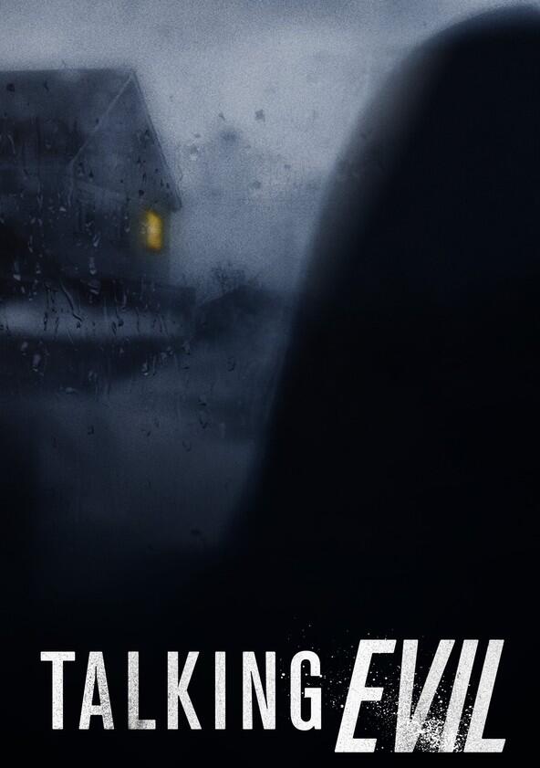 Talking Evil - Season 1 Talking Evil - Season 1