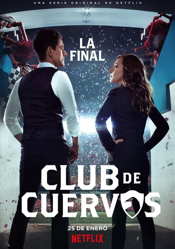 Club de Cuervos - Season 1 Club de Cuervos - Season 1
