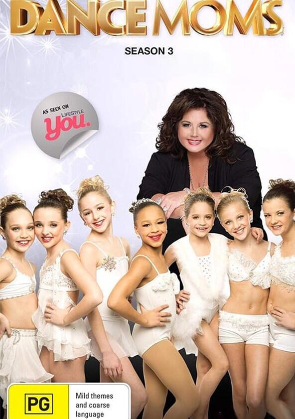 Dance Moms - Season 3 Dance Moms - Season 3