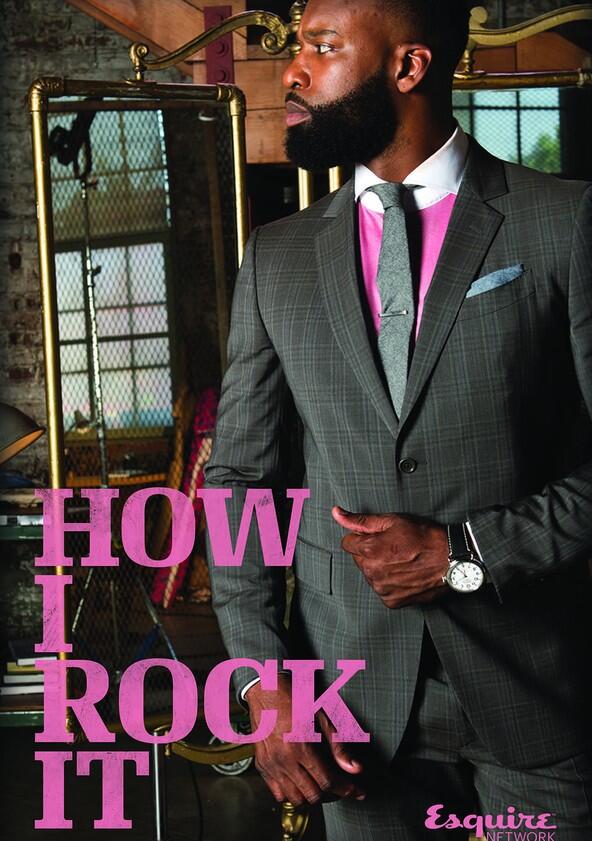 How I Rock It - Season 1 How I Rock It - Season 1