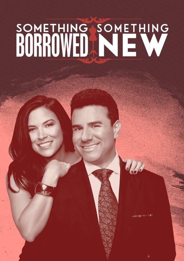 Something Borrowed, Something New - Season 2 Something Borrowed, Something New - Season 2