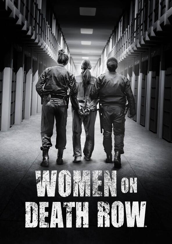 Women on Death Row - Season 1 Women on Death Row - Season 1