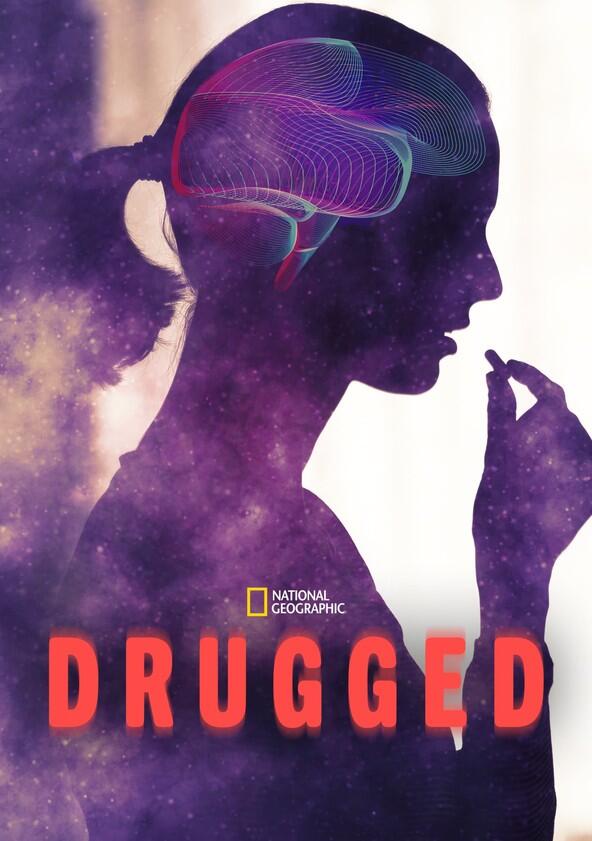 Drugged - Season 1