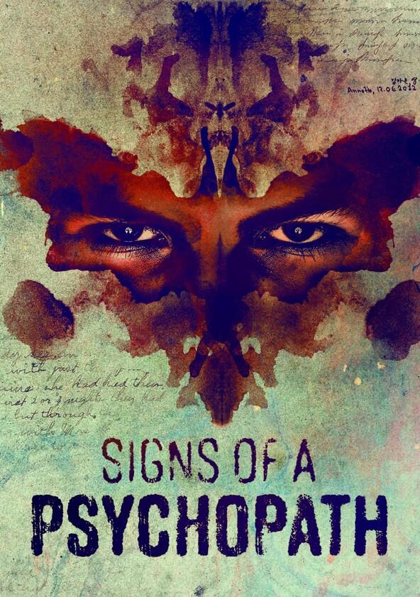 Signs of a Psychopath - Season 7 Signs of a Psychopath - Season 7
