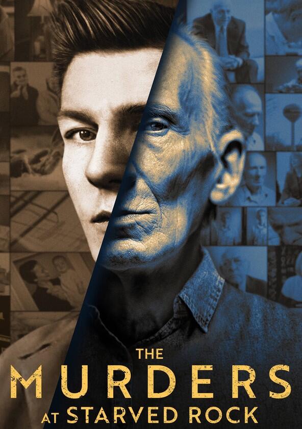 The Murders at Starved Rock - Season 1 The Murders at Starved Rock - Season 1
