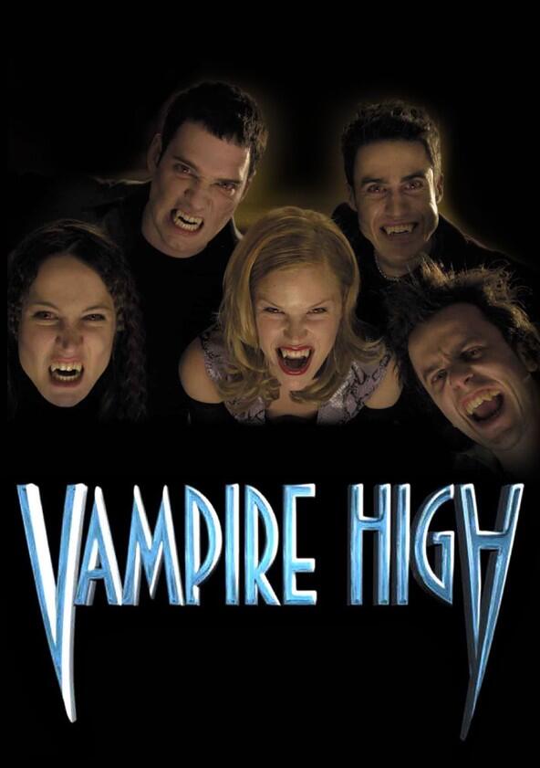 Vampire High - Season 1 Vampire High - Season 1