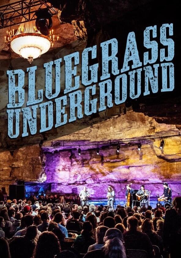 Bluegrass Underground - Season 1 Bluegrass Underground - Season 1