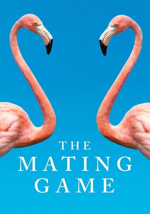The Mating Game - Season 1 The Mating Game - Season 1