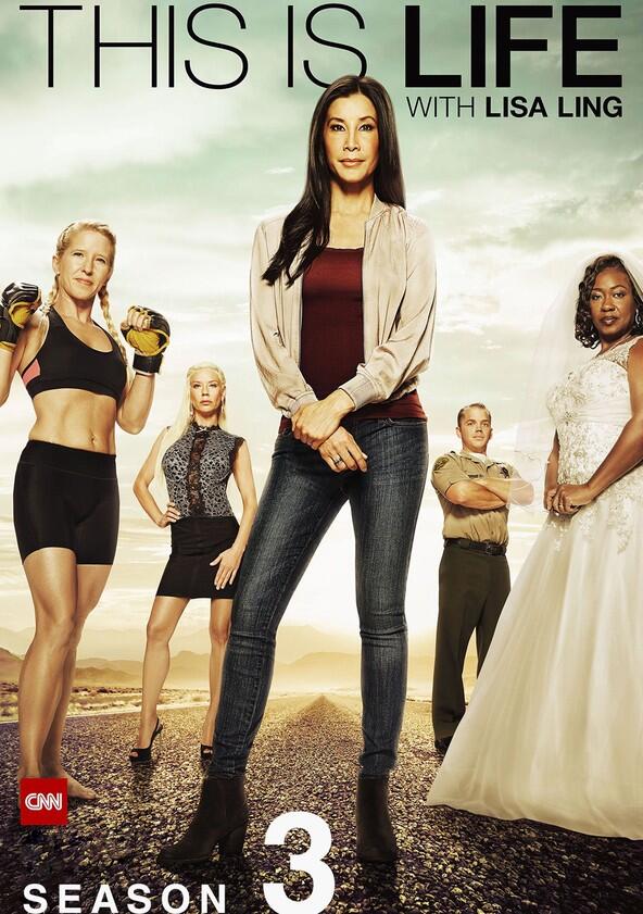 This is Life with Lisa Ling - Season 3 This is Life with Lisa Ling - Season 3