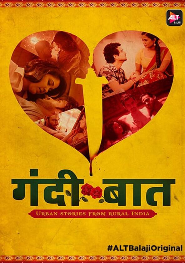 Gandii Baat - Season 1 Gandii Baat - Season 1