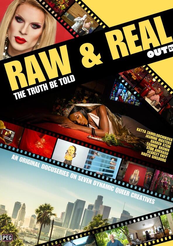 Raw & Real: The Truth Be Told - Season 1 Raw & Real: The Truth Be Told - Season 1