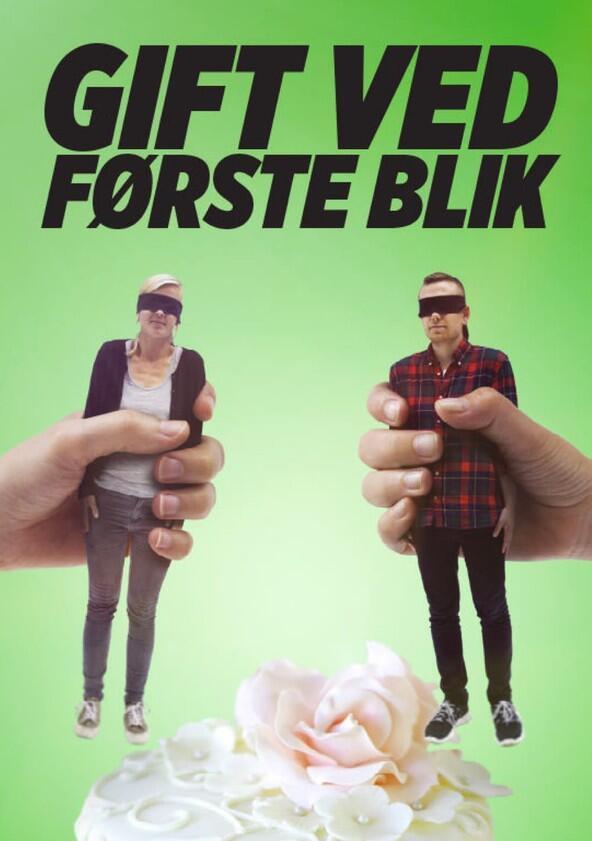 Gift ved første blik - Season 3 Gift ved første blik - Season 3