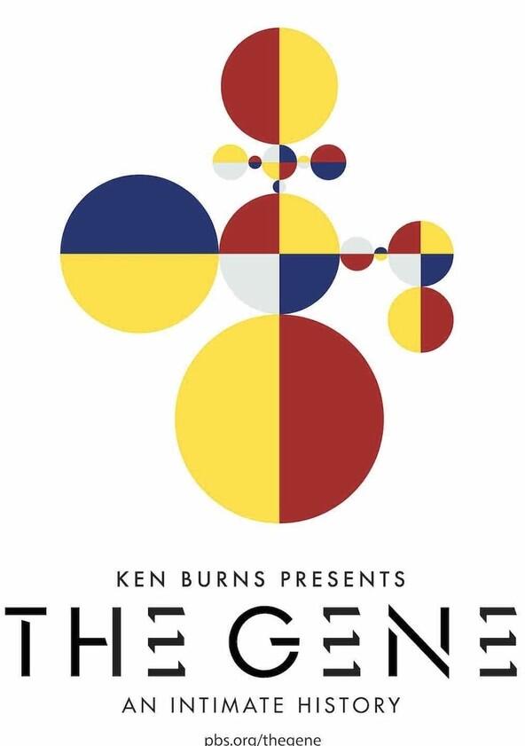 The Gene: An Intimate History - Season 1 The Gene: An Intimate History - Season 1