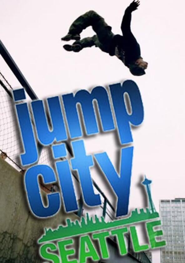 Jump City: Seattle - Season 1 Jump City: Seattle - Season 1