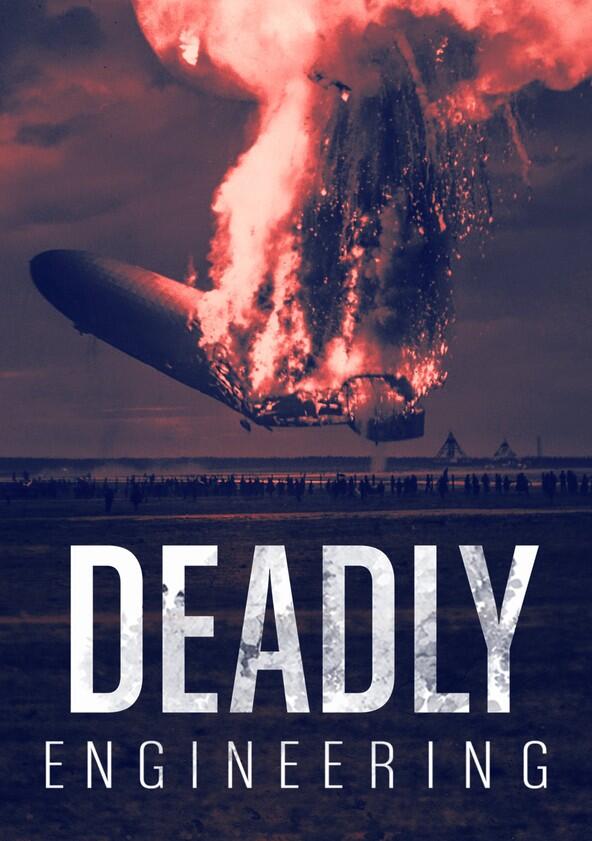 Deadly Engineering - Season 1 Deadly Engineering - Season 1