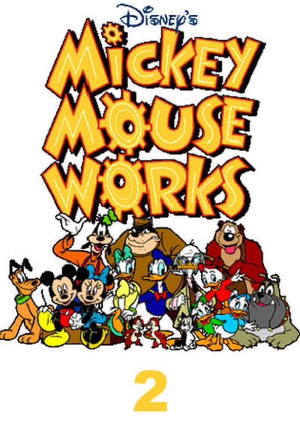 Mickey Mouse Works - Season 2 Mickey Mouse Works - Season 2