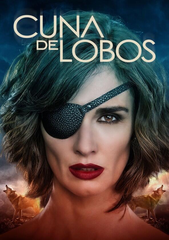 Cuna De Lobos - Season 1 Cuna De Lobos - Season 1