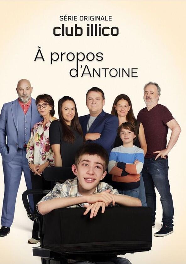 À propos d'Antoine - Season 2 À propos d'Antoine - Season 2