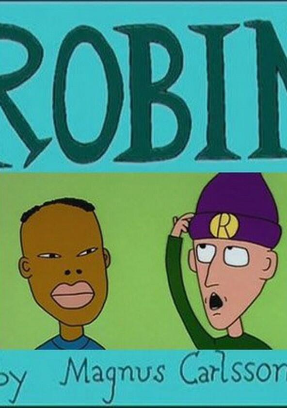 Robin - Season 1 Robin - Season 1