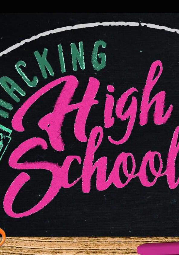 Hacking High School Hacking High School
