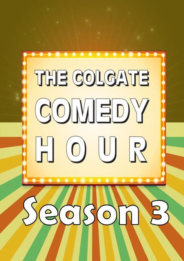 The Colgate Comedy Hour - Season 3 The Colgate Comedy Hour - Season 3