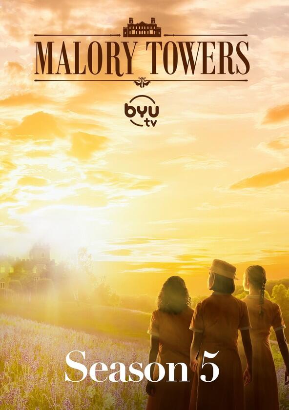 Malory Towers - Season 5 Malory Towers - Season 5