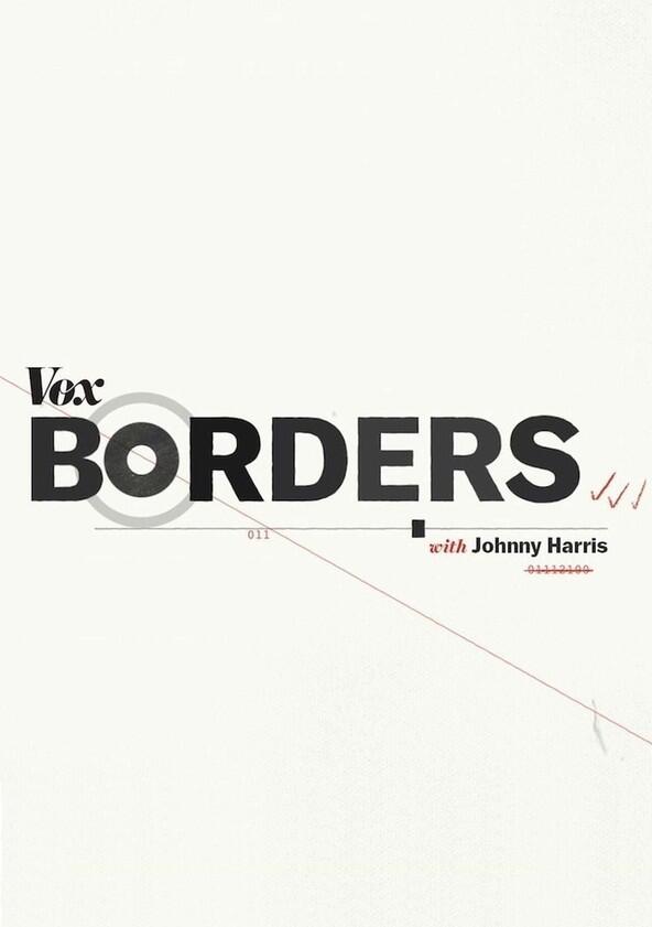 Vox Borders - Season 1 Vox Borders - Season 1