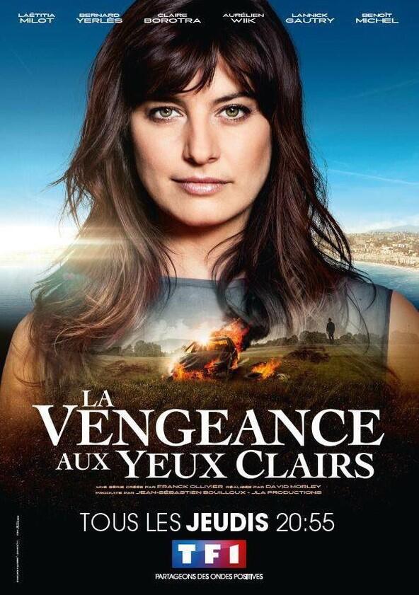 La vengeance aux yeux clairs - Season 2