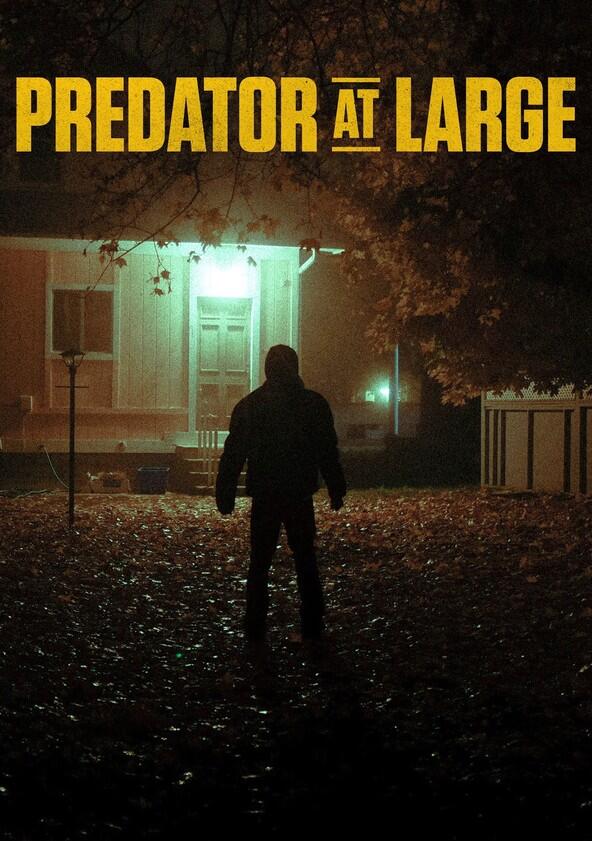 Predator at Large - Season 1 Predator at Large - Season 1