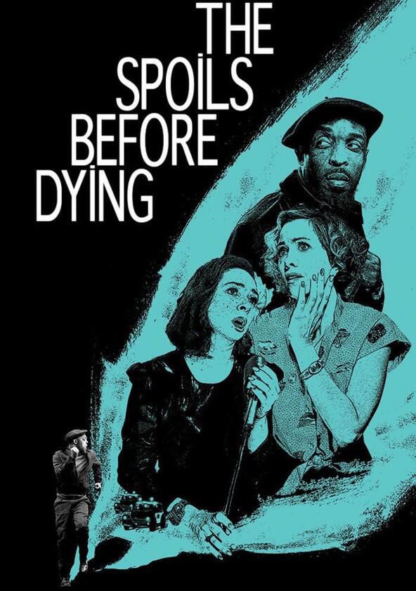 The Spoils Before Dying - Season 1 The Spoils Before Dying - Season 1
