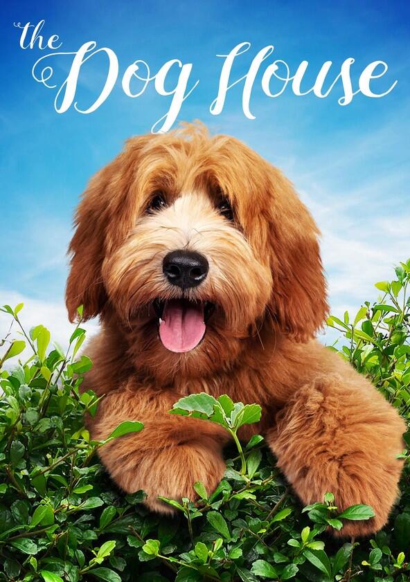 The Dog House - Season 3 The Dog House - Season 3