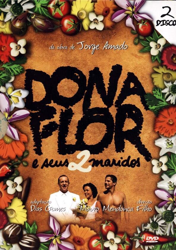 Dona Flor e Seus 2 Maridos - Season 1 Dona Flor e Seus 2 Maridos - Season 1