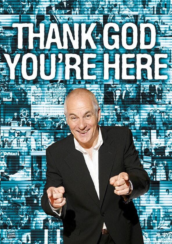 Thank God You're Here - Season 1