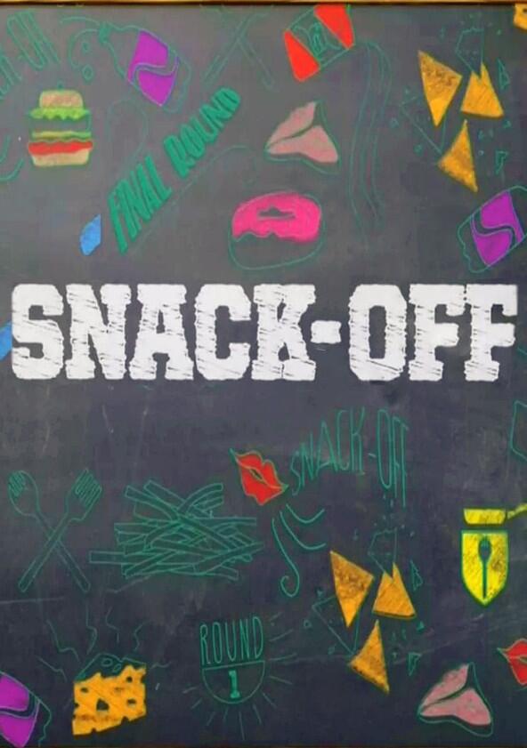 Snack-Off - Season 1 Snack-Off - Season 1