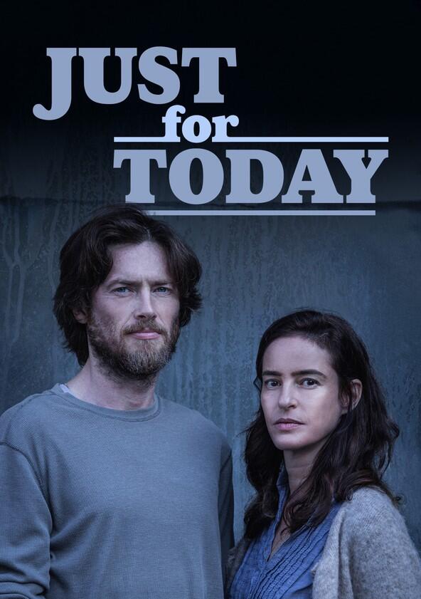 Just for Today - Season 1 Just for Today - Season 1