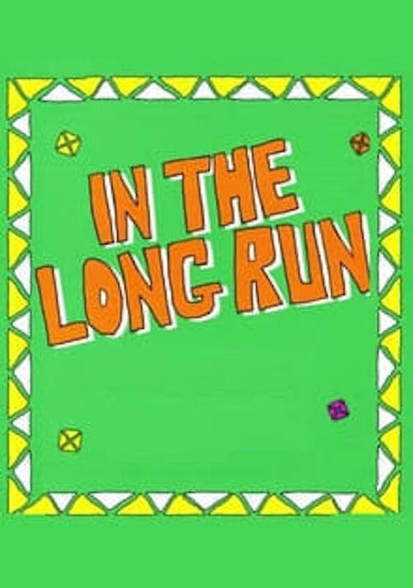 In the Long Run - Season 2