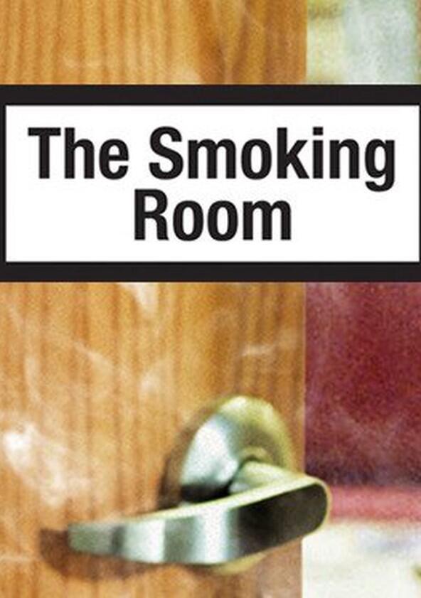 The Smoking Room - Season 2 The Smoking Room - Season 2