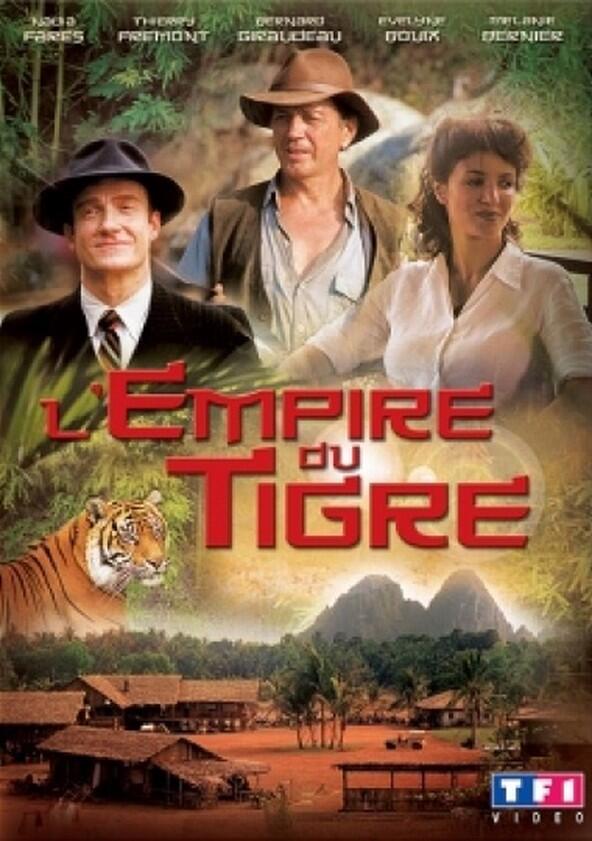 L'Empire du Tigre L'Empire du Tigre